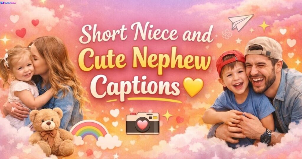 short-niece-and-cute-nephew-captions