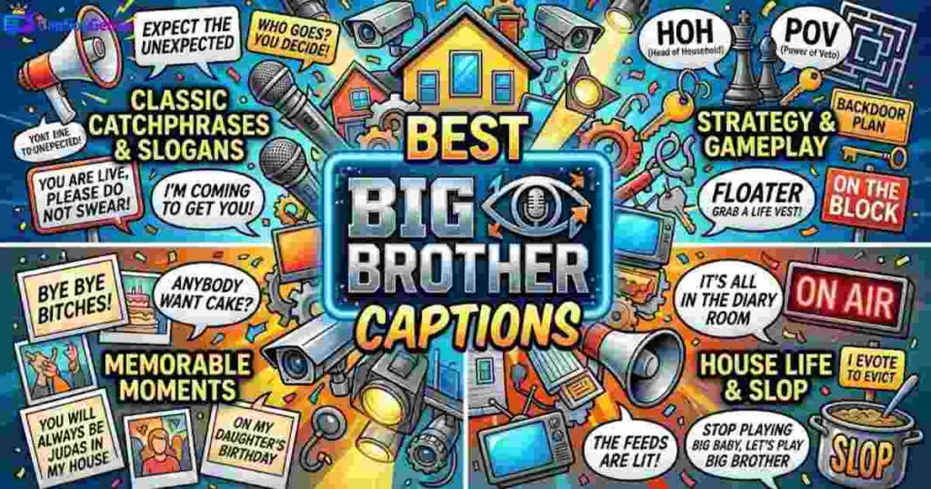 best-big-brother-captions